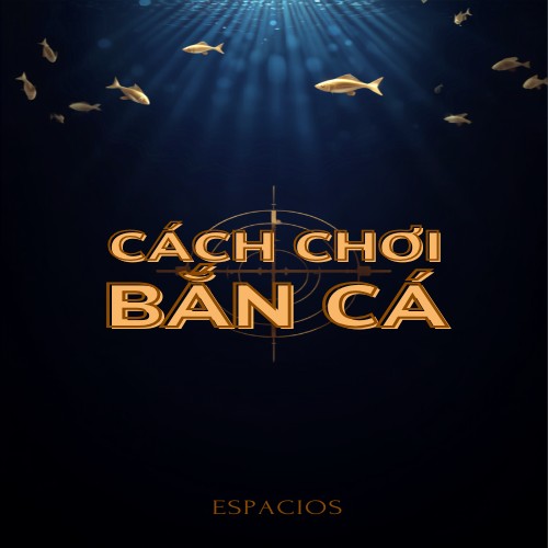 Cách chơi Bắn Cá tại casino trực tuyến tại AO88