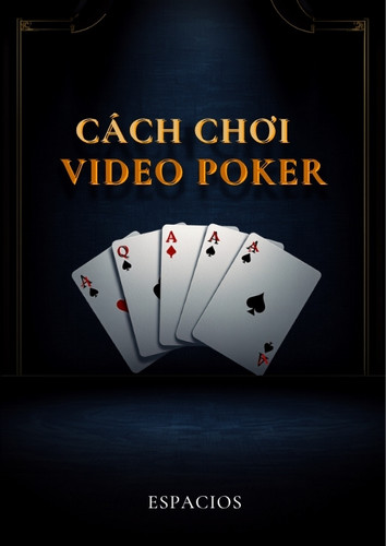 Cách chơi Video Poker AO88