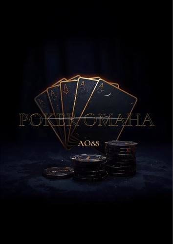 Cách chơi Poker Omaha cho người mới tại AO88